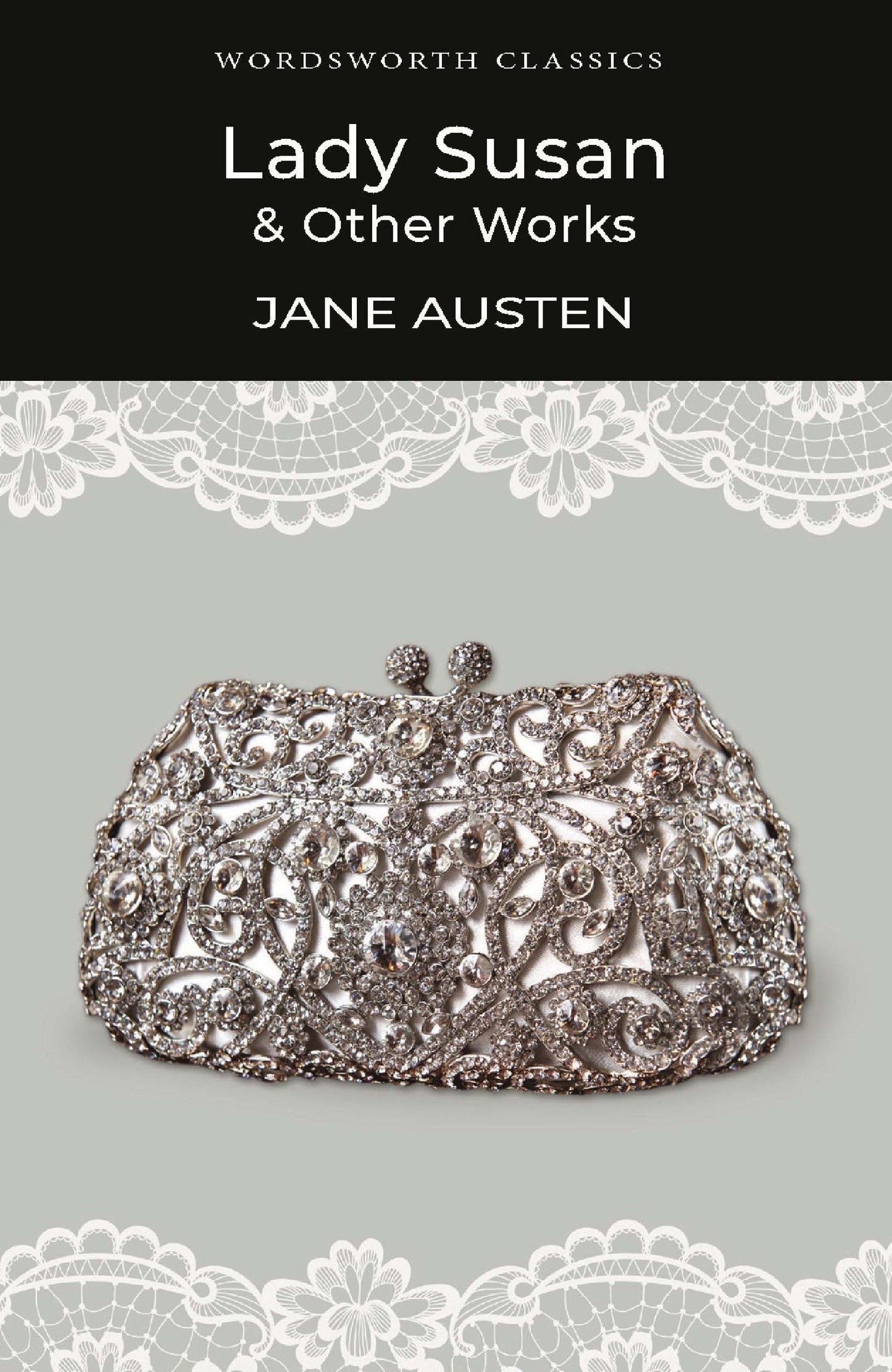 LADY SUSAN & OTHER WORKS by Jane Austen