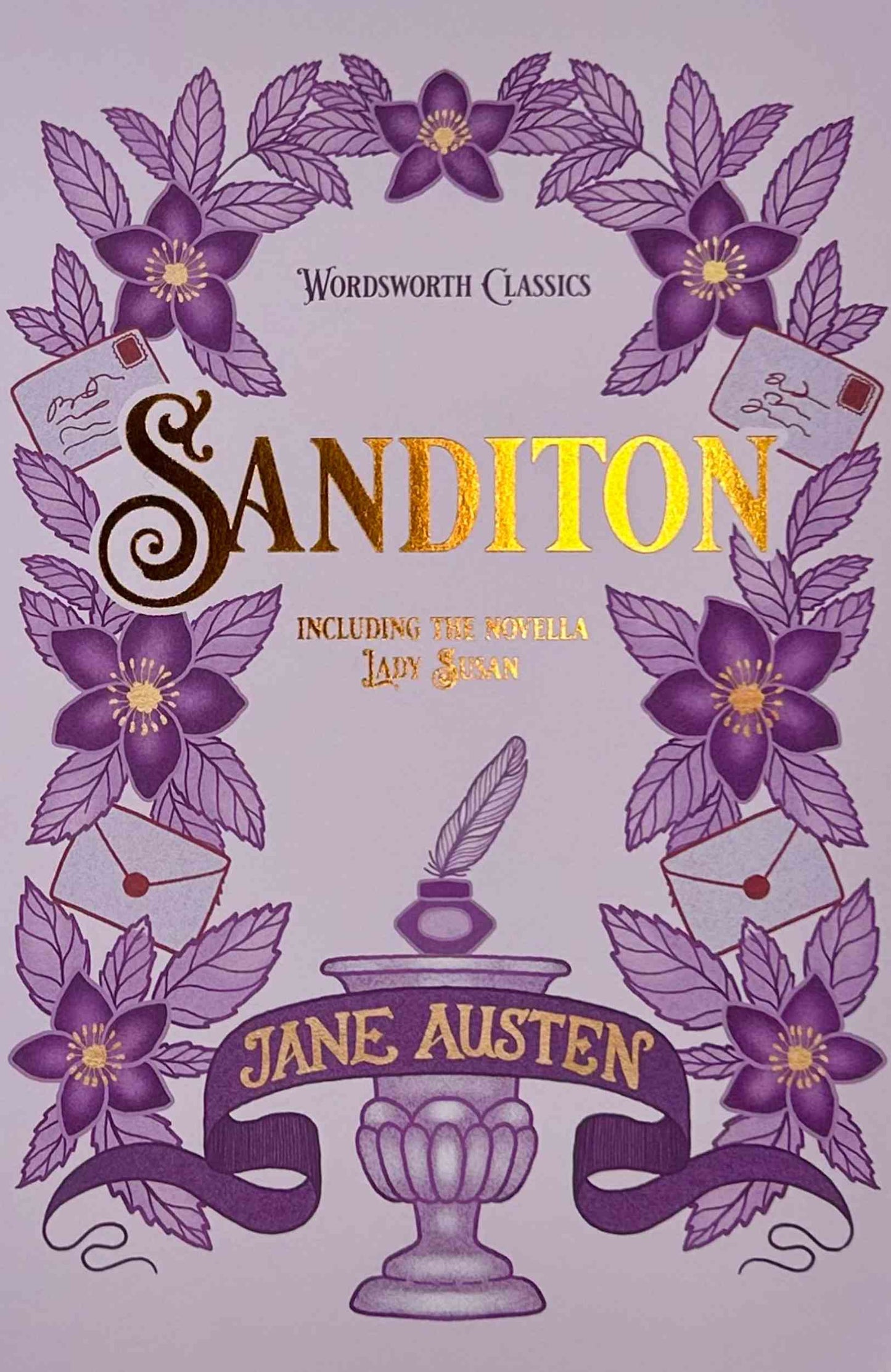 SANDITON & OTHER WORKS by Jane Austen