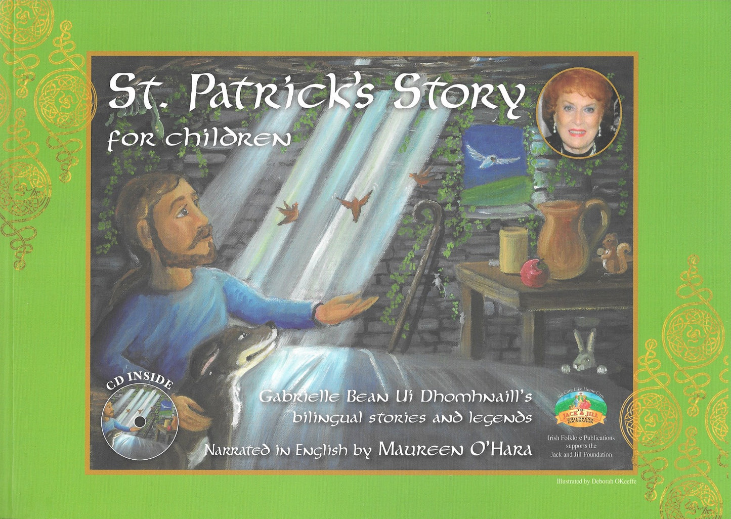 Scéal Phádraig Naofa do Pháístí : St Patrick's Story for Children