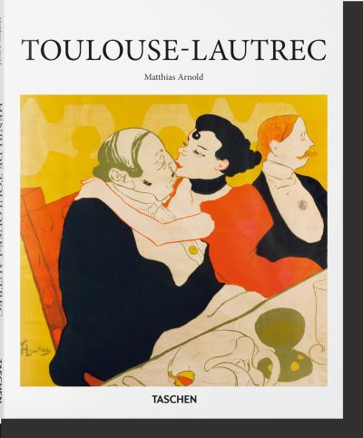 TOULOUSE-LAUTREC Taschen Editions