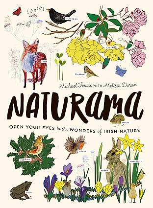 Naturama: Open Your Eyes to the Wonders of Irish Nature