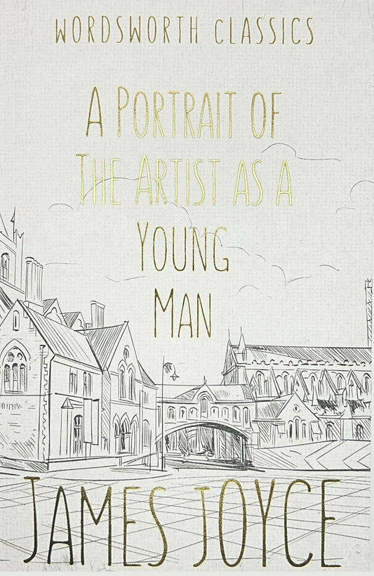 A Portrait of the Artist as a Young Man (Wordsworth Classics)