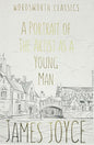 A Portrait of the Artists as a Young Man (Wordsworth Classics)