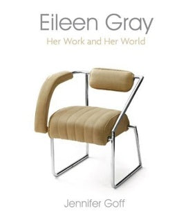 Eillen Gray: Her Work and Her World