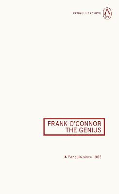 FRANK O'CONNOR  THE GENIUS    A Penguin Archive