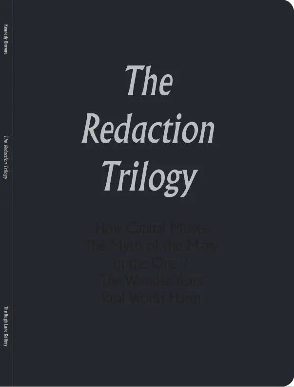 THE REDACTION TRILOGY by Kennedy Browne