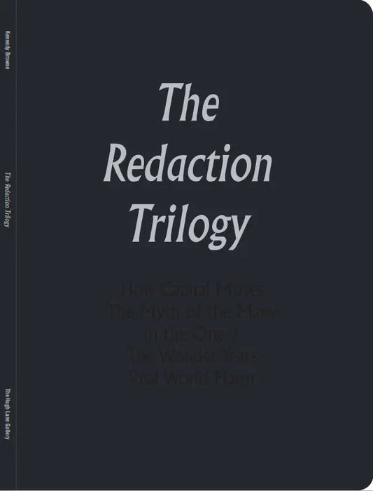 THE REDACTION TRILOGY by Kennedy Browne