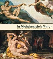 IN MICHELAGELO'S MIRROR by Morten Steen Hansen